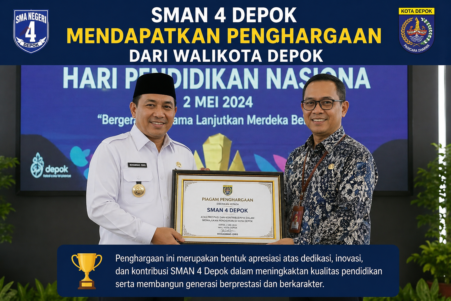 SMAN 4 DEPOK MERAIH PENGHARGAAN DARI WALIKOTA.